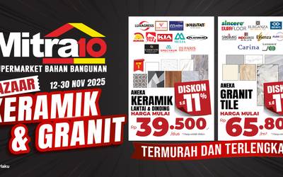 Bazaar Keramik & Granit Mitra10 | Periode : 12-30 November 2025