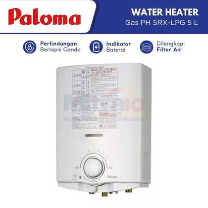 Jual Paloma Water Heater Gas PH 5RX LPG 5 Liter